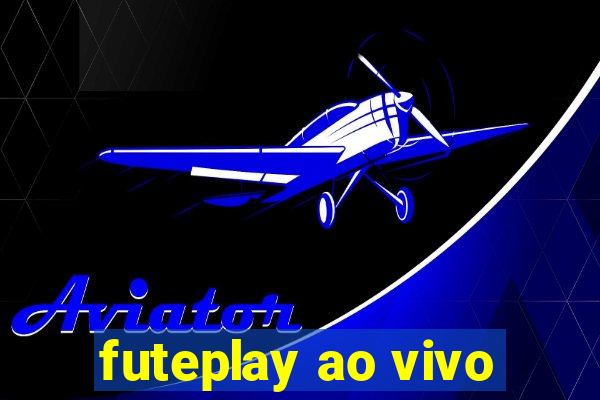 futeplay ao vivo